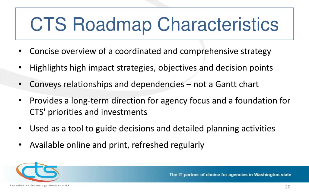 cts roadmap characteristics