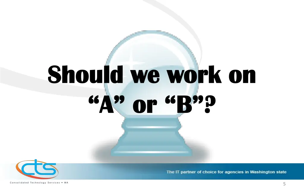 should we work on should we work on a or b a or b