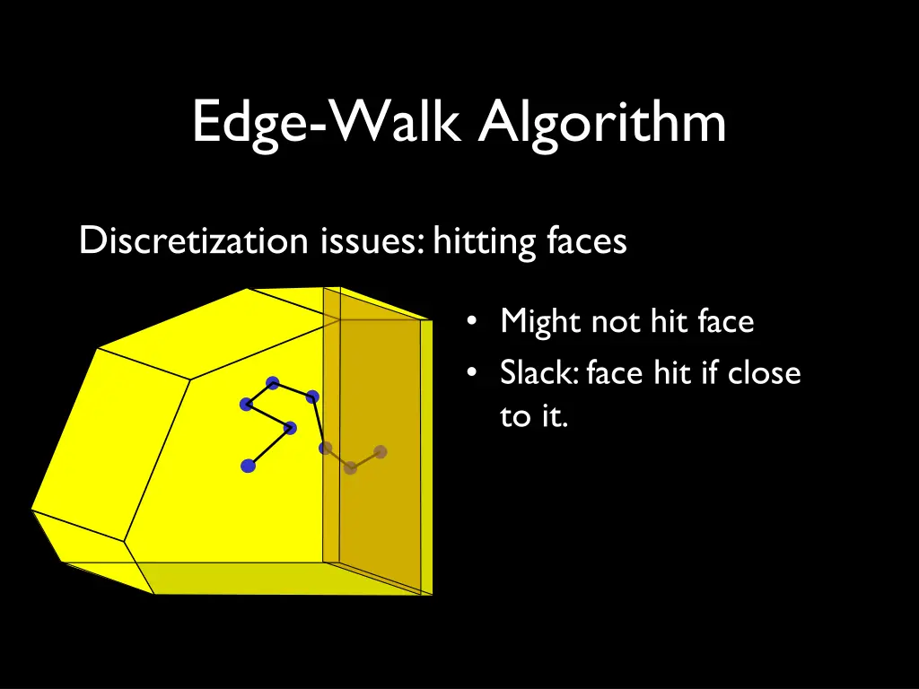 edge walk algorithm 1