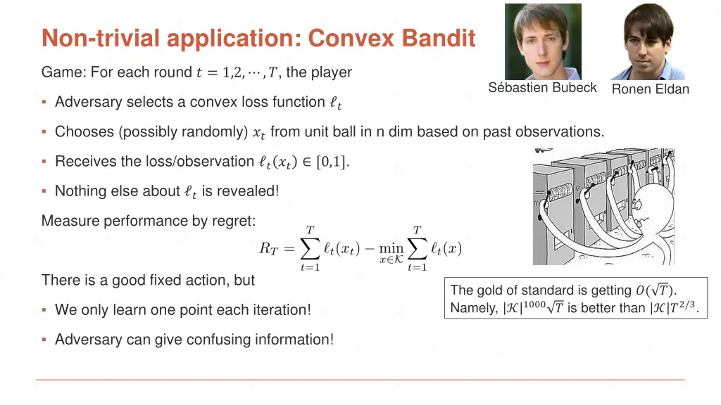 non trivial application convex bandit