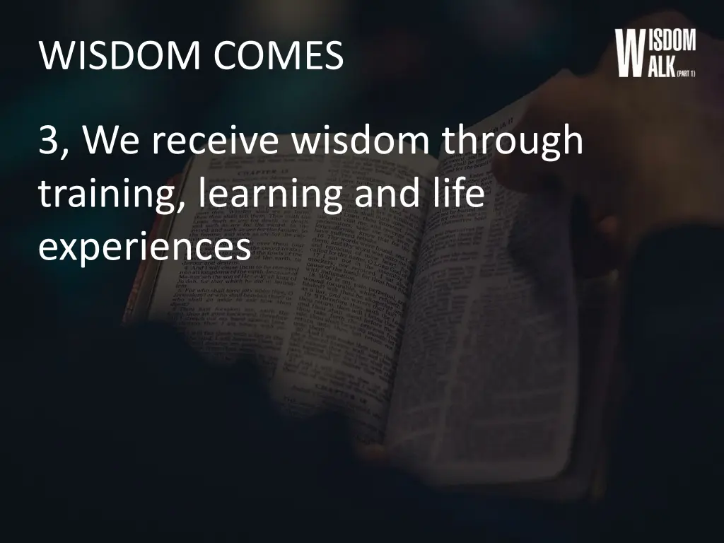 wisdom comes 2