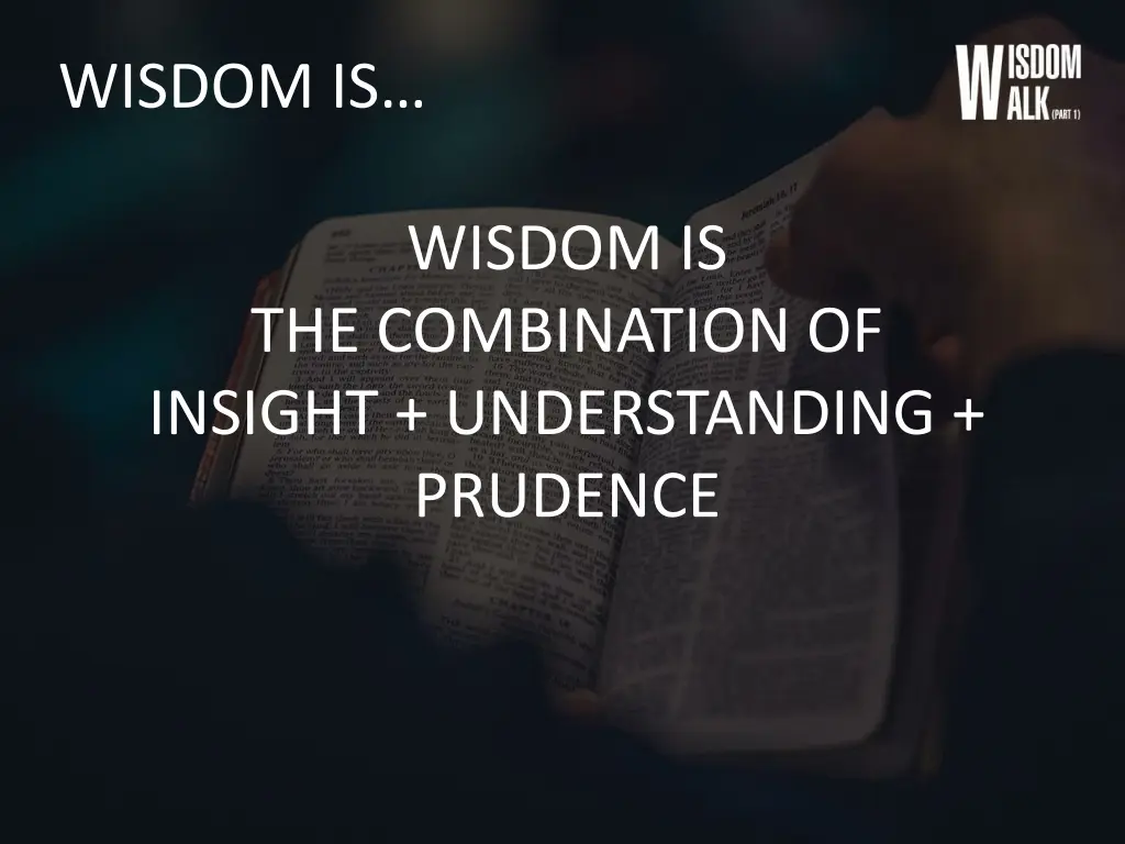 wisdom is 2