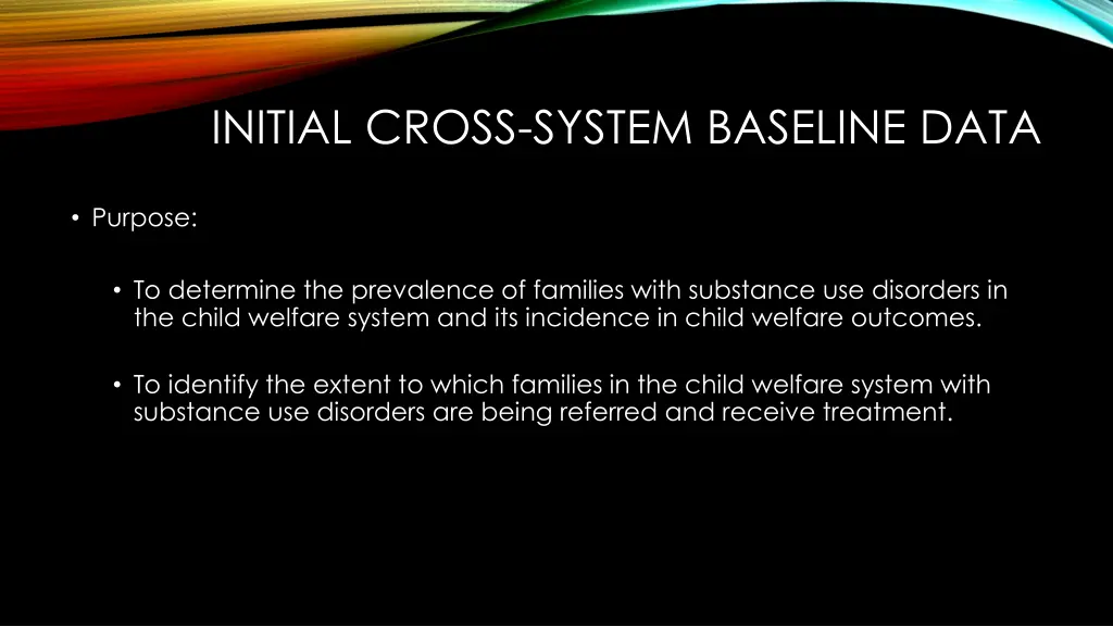 initial cross system baseline data