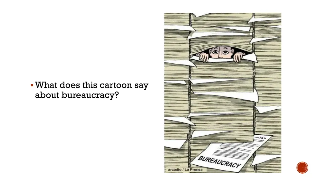 what does this cartoon say about bureaucracy