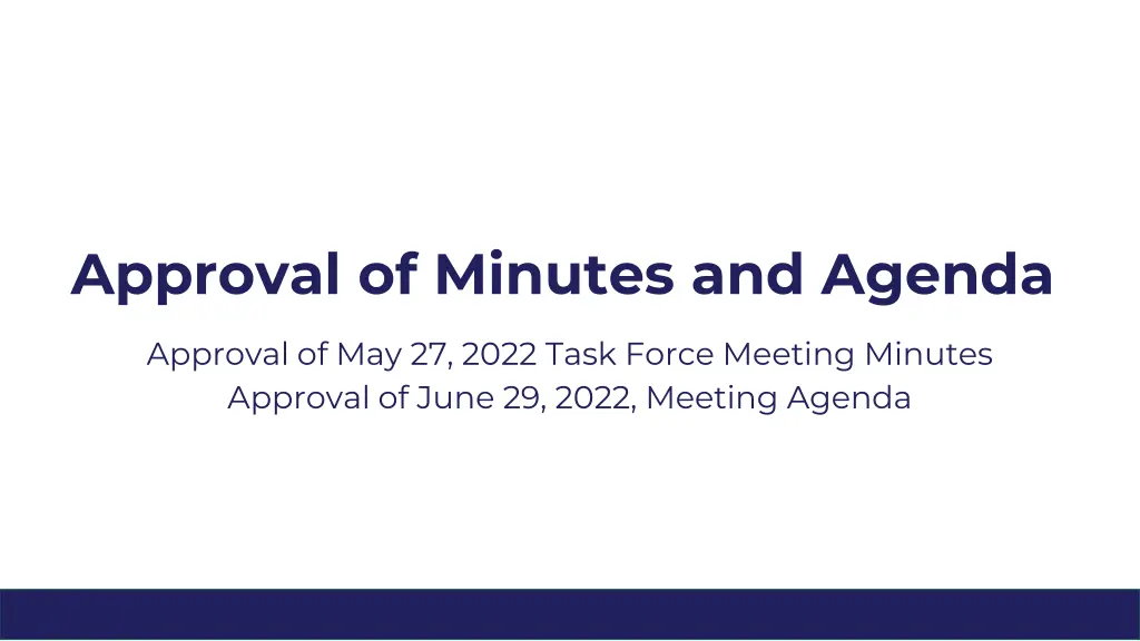 approval of minutes and agenda