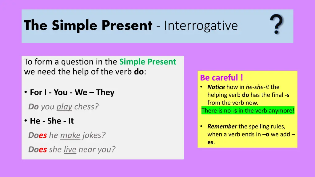 the simple present interrogative