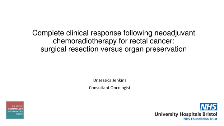 complete clinical response following neoadjuvant