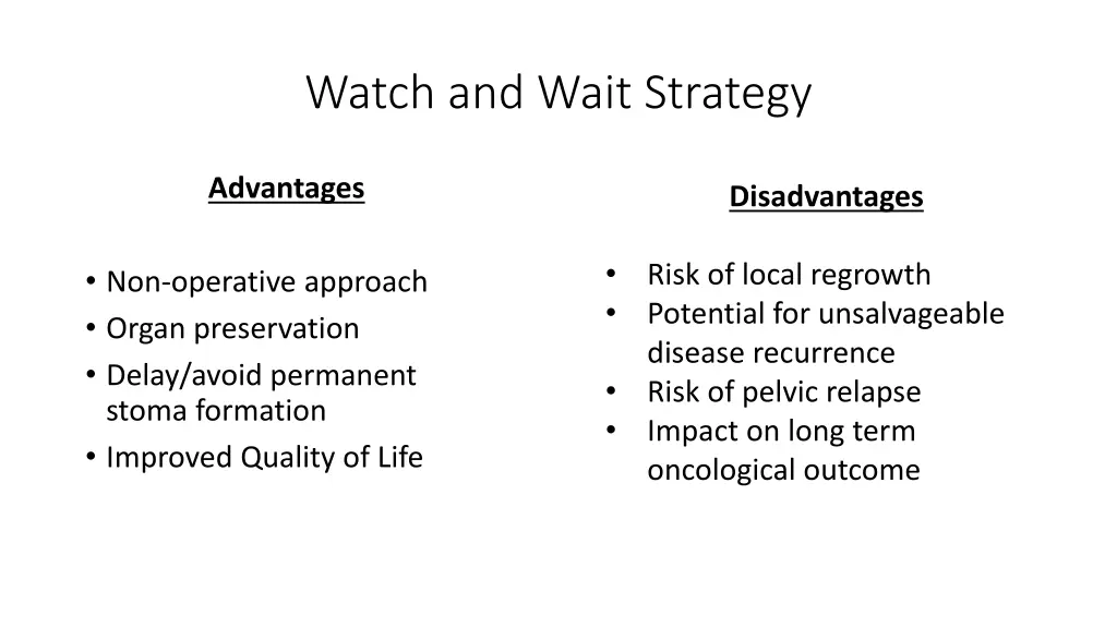 watch and wait strategy