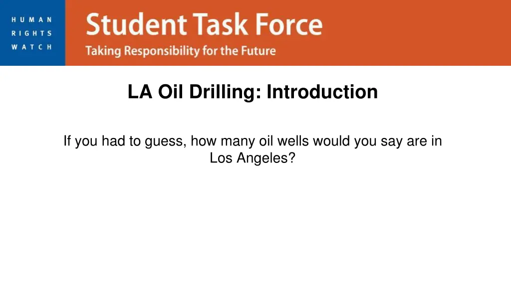 la oil drilling introduction