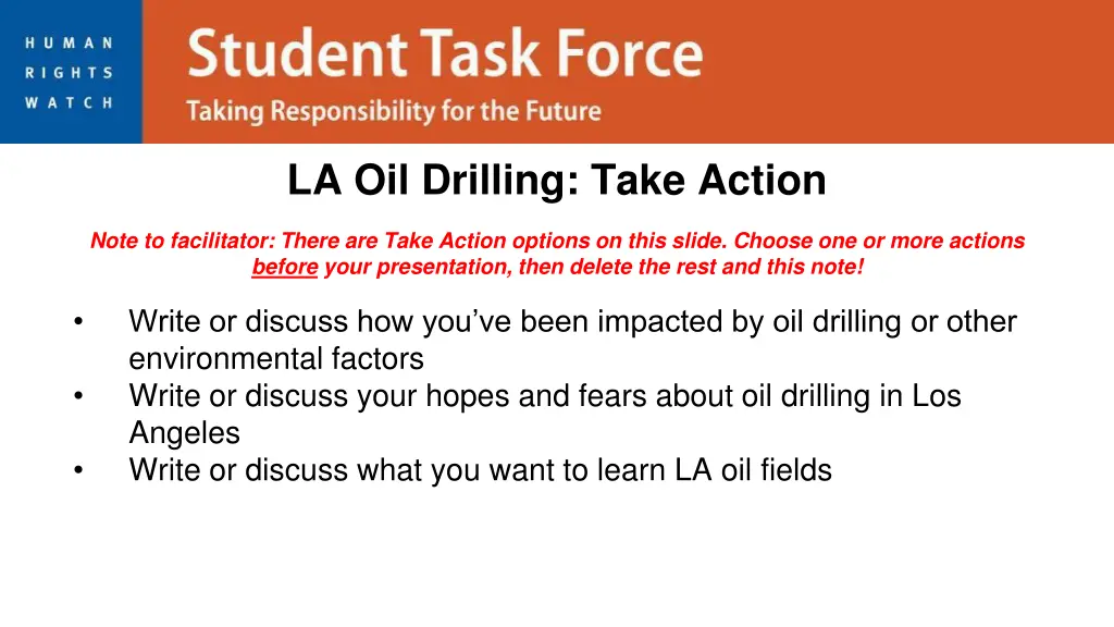 la oil drilling take action