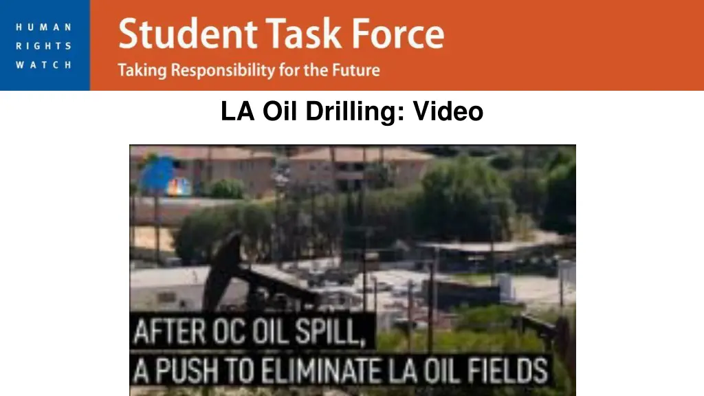 la oil drilling video