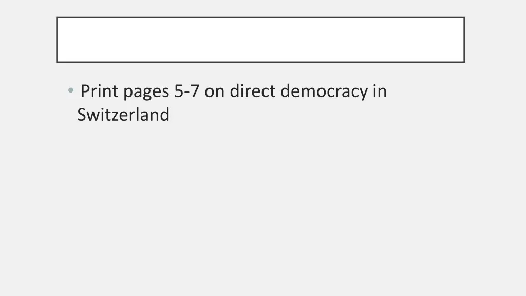 print pages 5 7 on direct democracy in switzerland