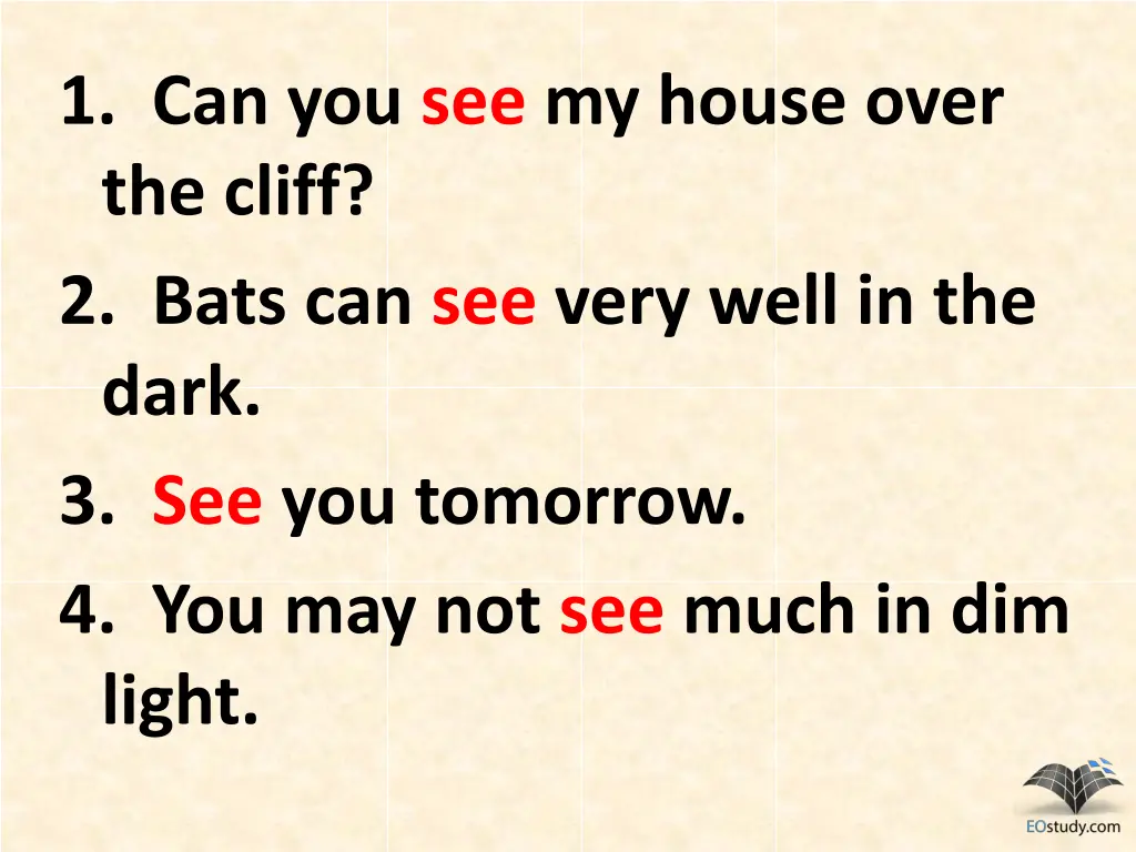 1 can you see my house over the cliff 2 bats