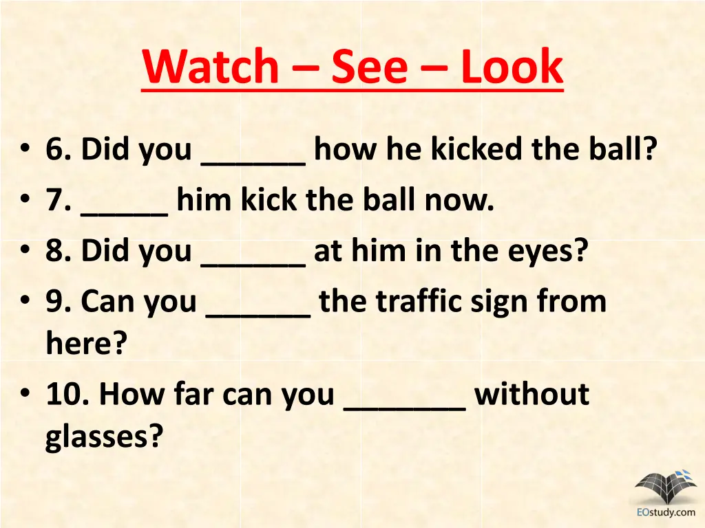 watch see look 1