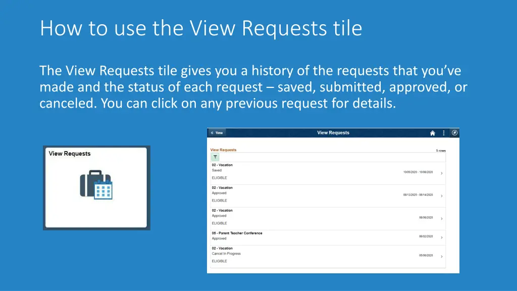 how to use the view requests tile