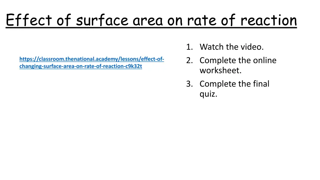 effect of surface area on rate of reaction