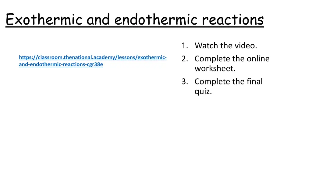 exothermic and endothermic reactions