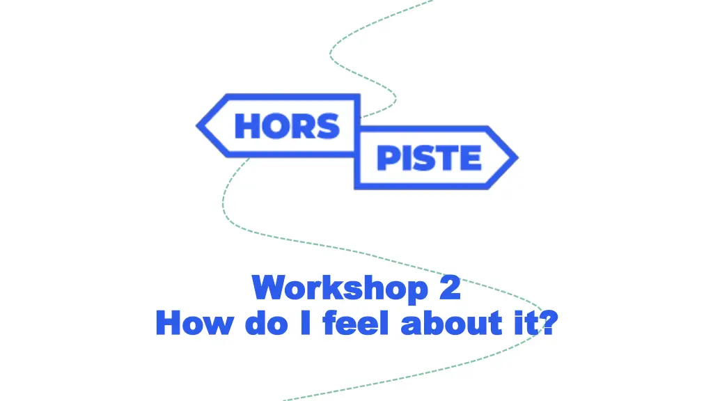 workshop 2 workshop 2 how do i feel about