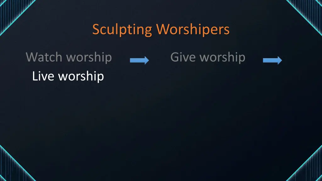 sculpting worshipers 5