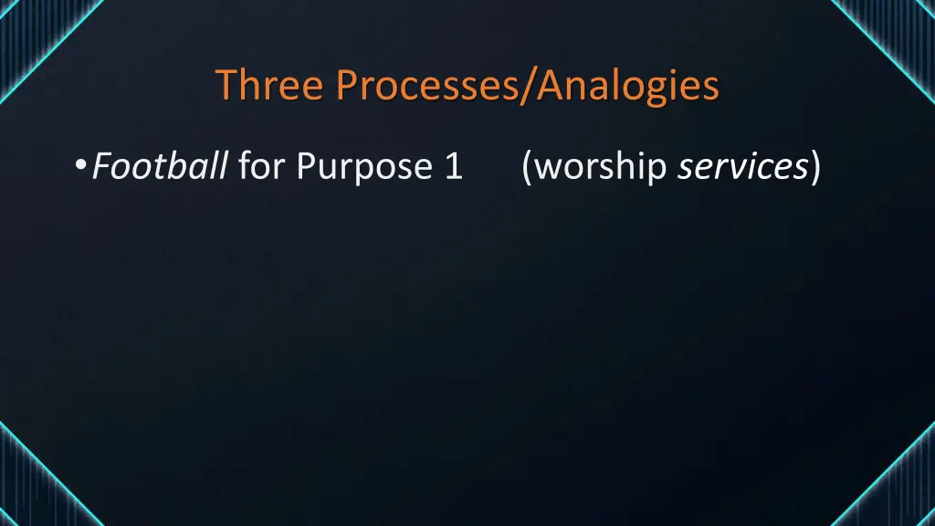 three processes analogies 1