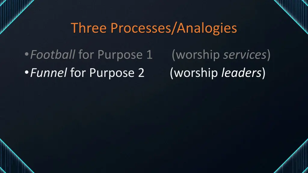 three processes analogies 2