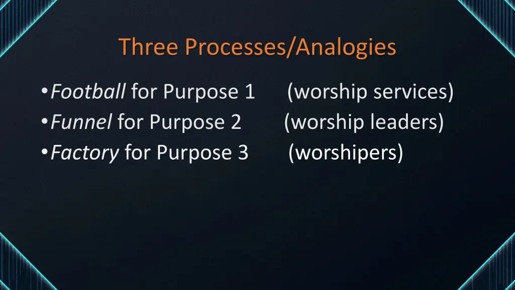 three processes analogies 3