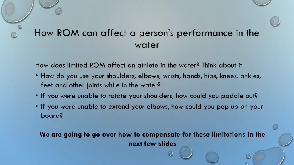 how rom can affect a person s performance