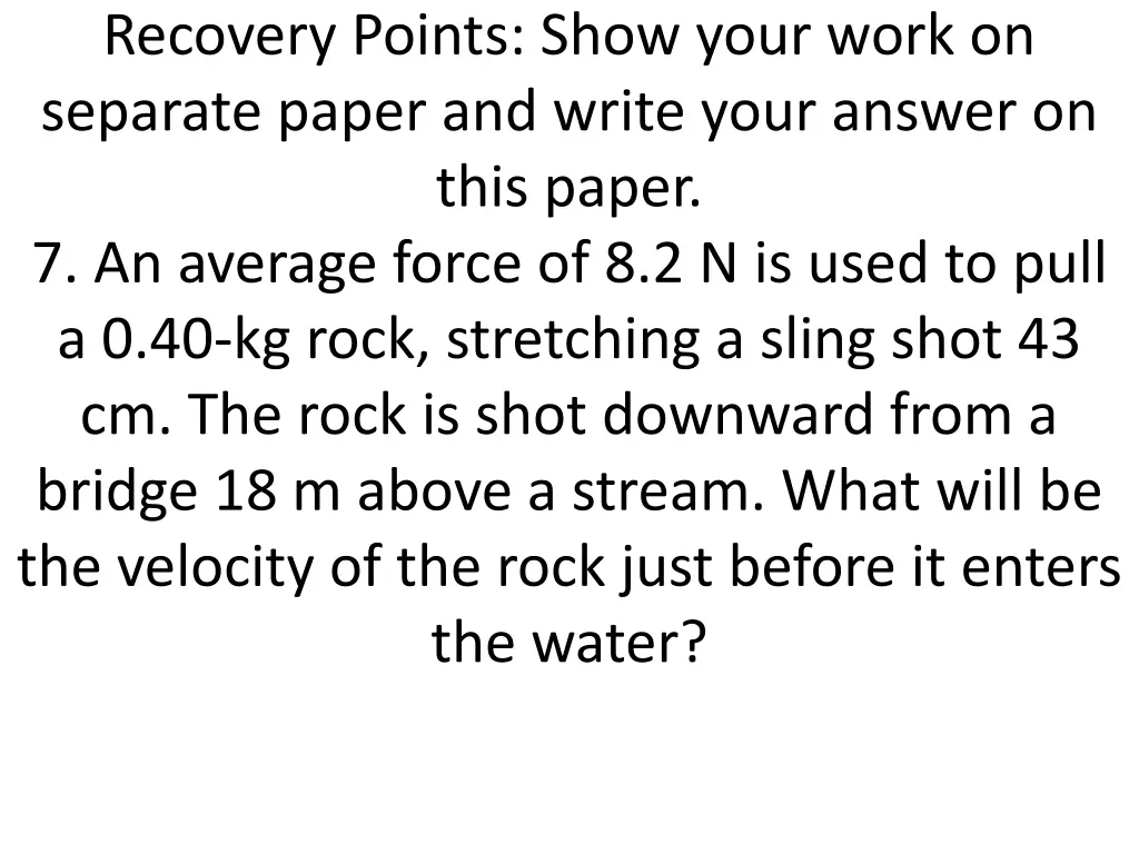 recovery points show your work on separate paper 1