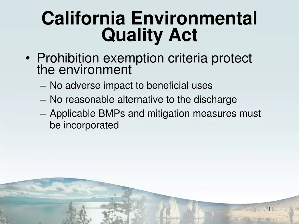 california environmental quality act prohibition