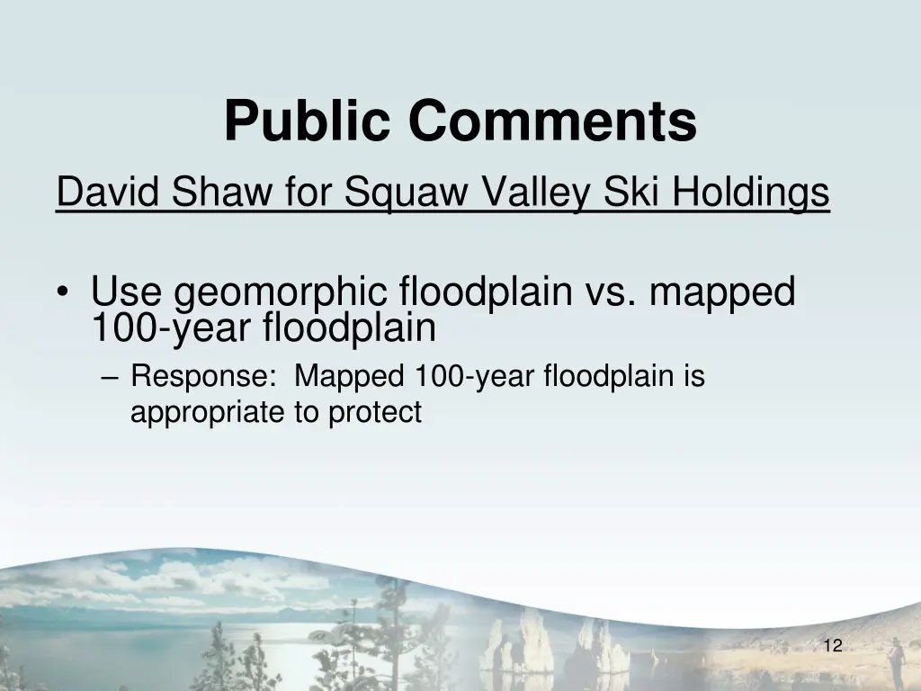 public comments david shaw for squaw valley