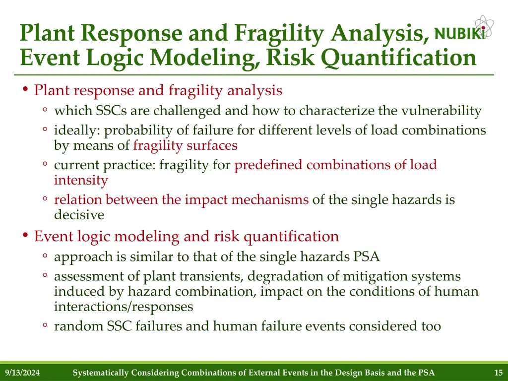 plant response and fragility analysis event logic