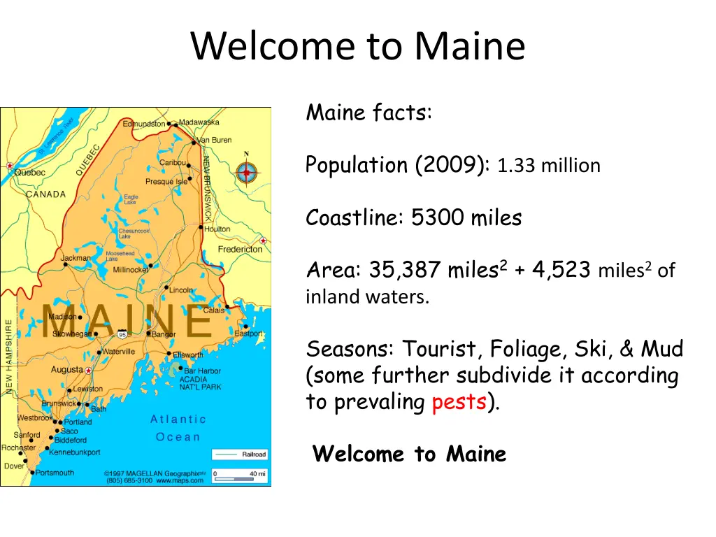 welcome to maine