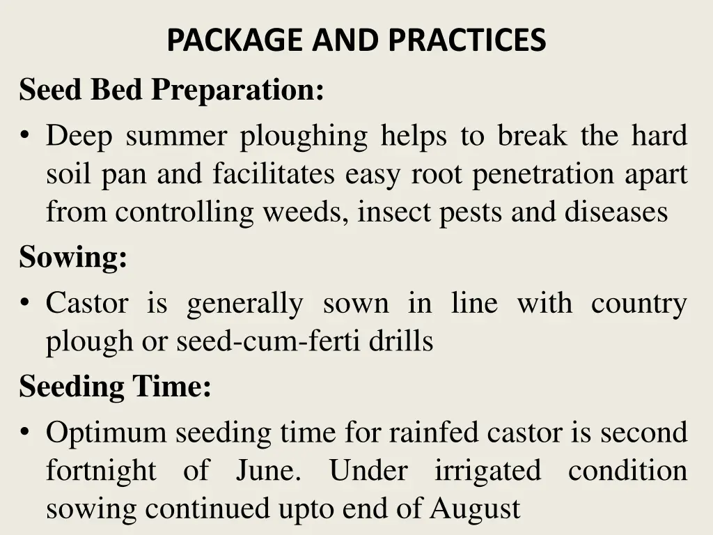 package and practices seed bed preparation deep