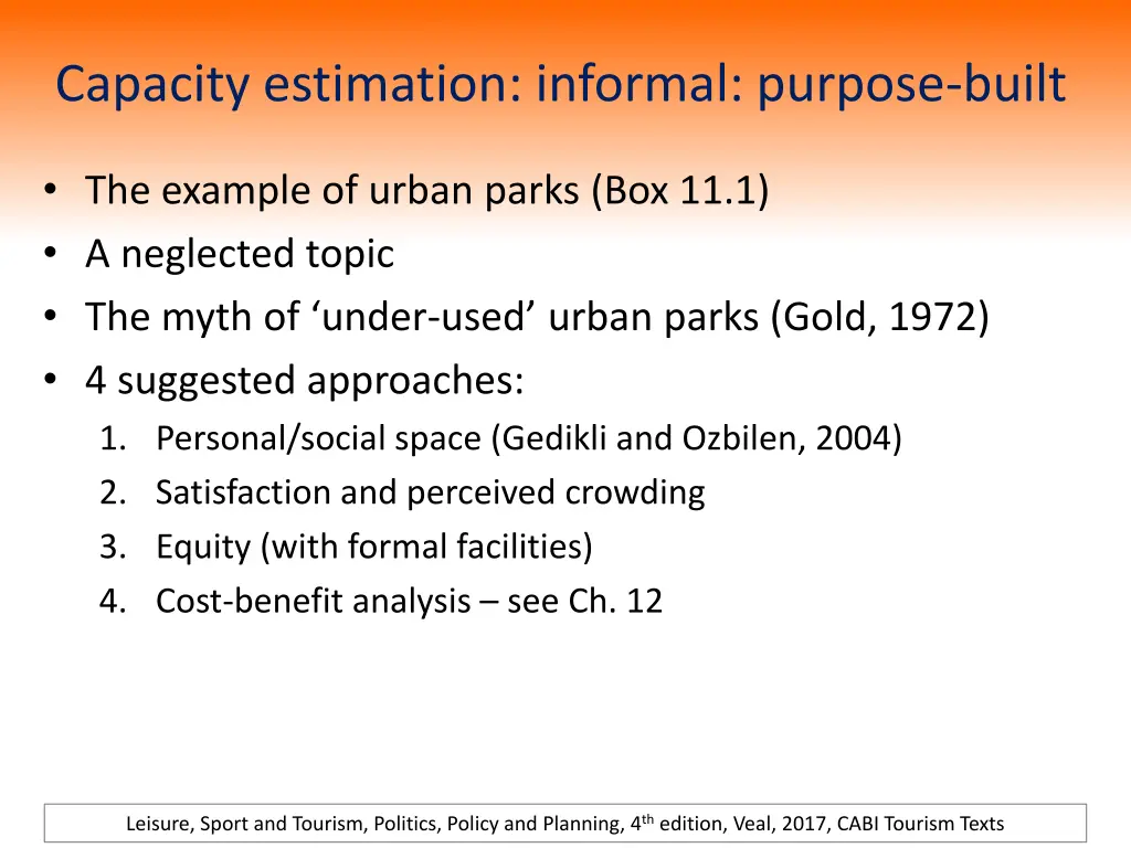 capacity estimation informal purpose built