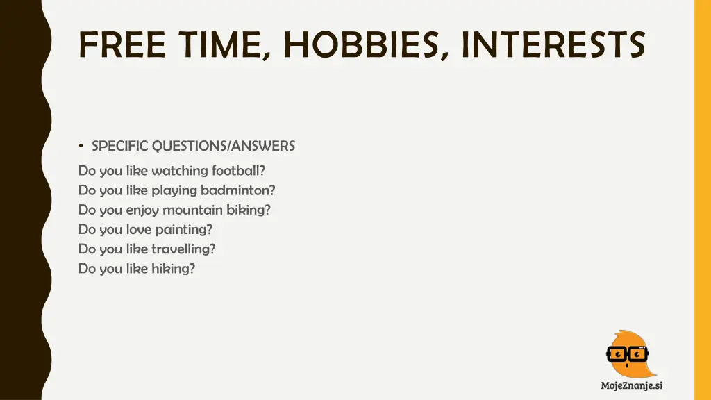 free time hobbies interests 8