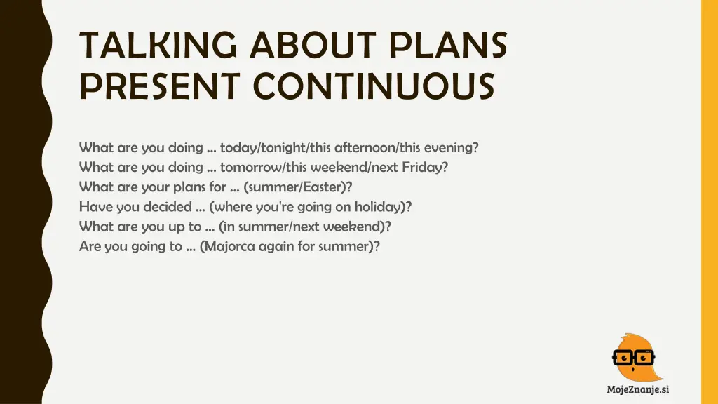 talking about plans present continuous 5