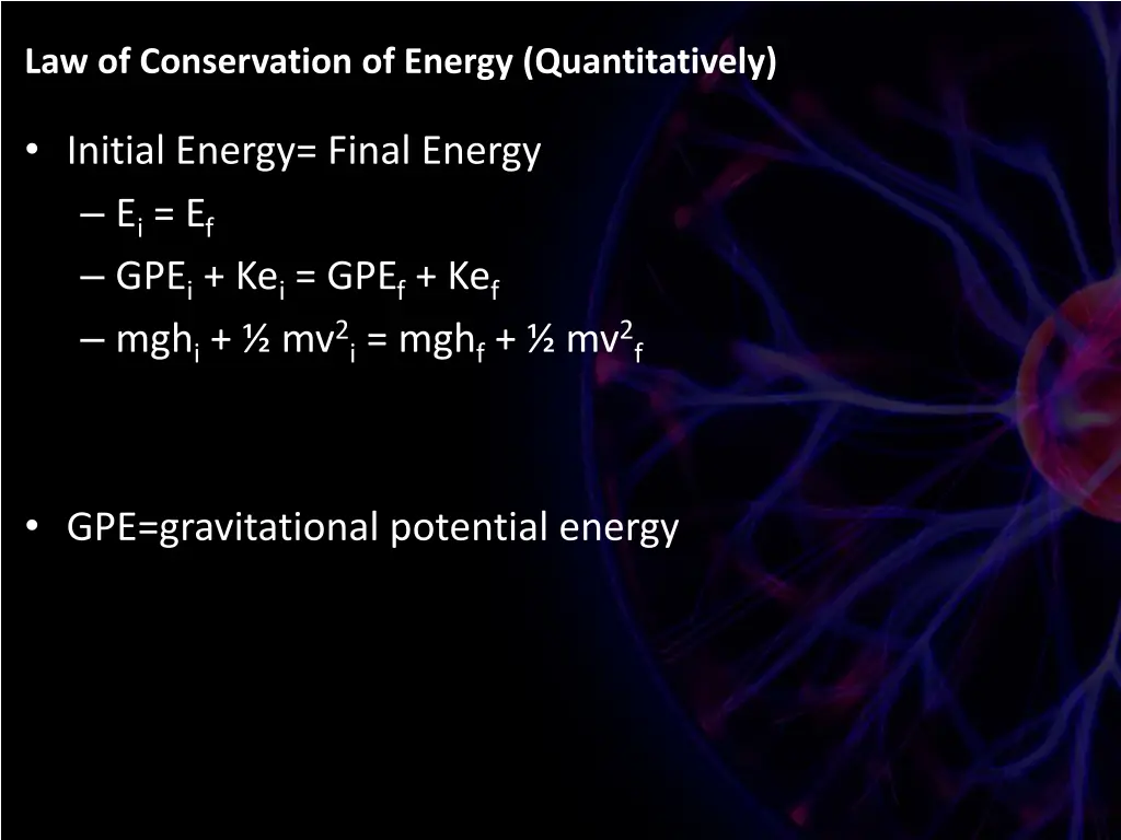 law of conservation of energy quantitatively