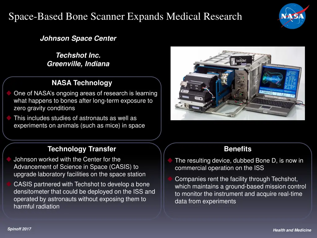 space based bone scanner expands medical research