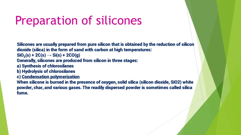 preparation of silicones