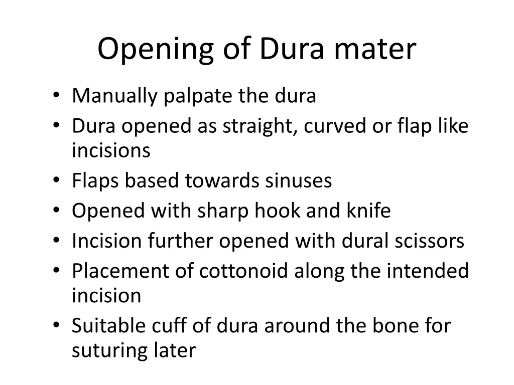 opening of dura mater