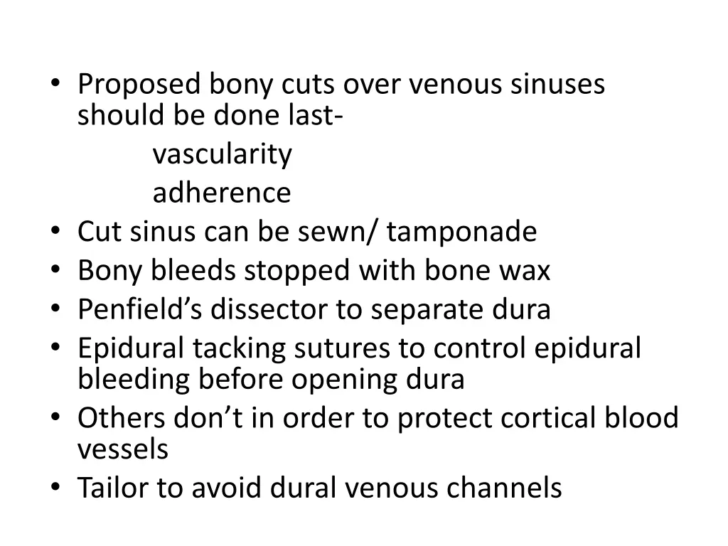 proposed bony cuts over venous sinuses should