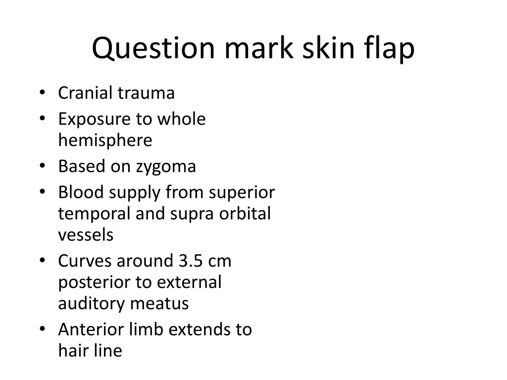 question mark skin flap