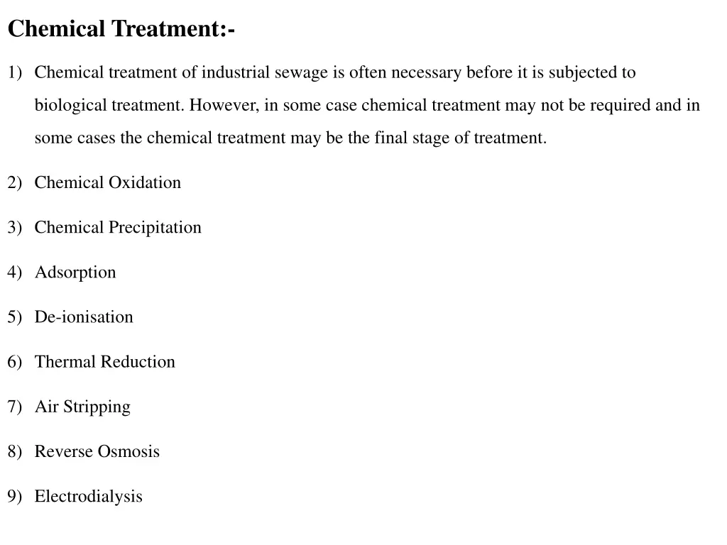 chemical treatment