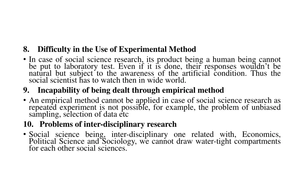 8 in case of social science research its product