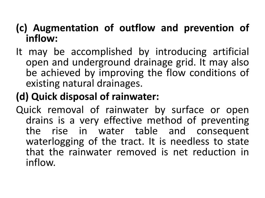 c augmentation of outflow and prevention