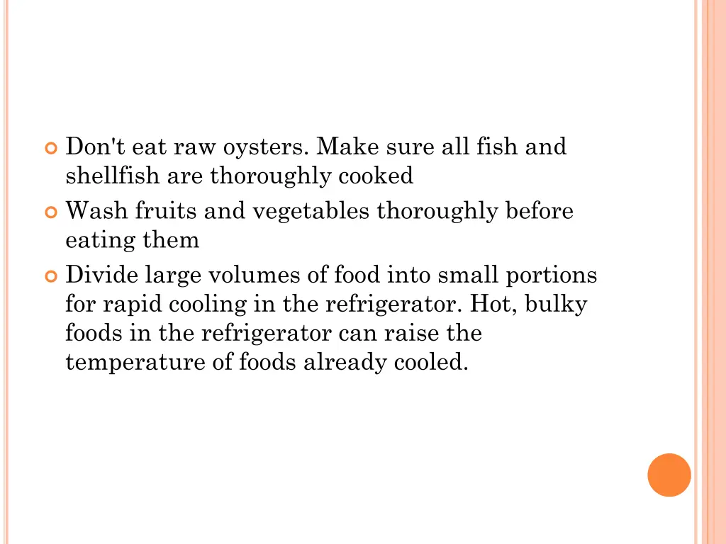 don t eat raw oysters make sure all fish