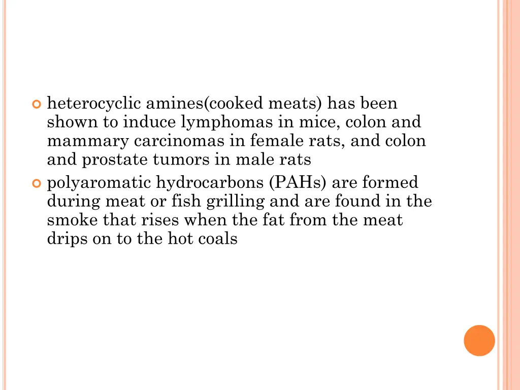 heterocyclic amines cooked meats has been shown