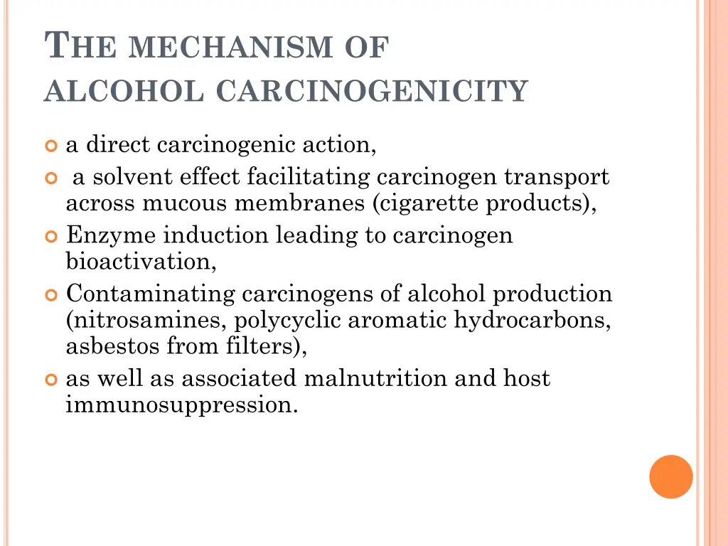 t he mechanism of alcohol carcinogenicity