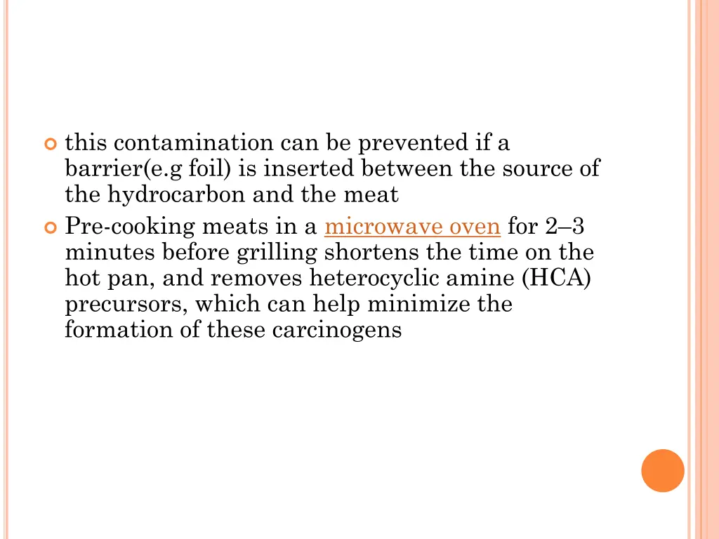 this contamination can be prevented if a barrier