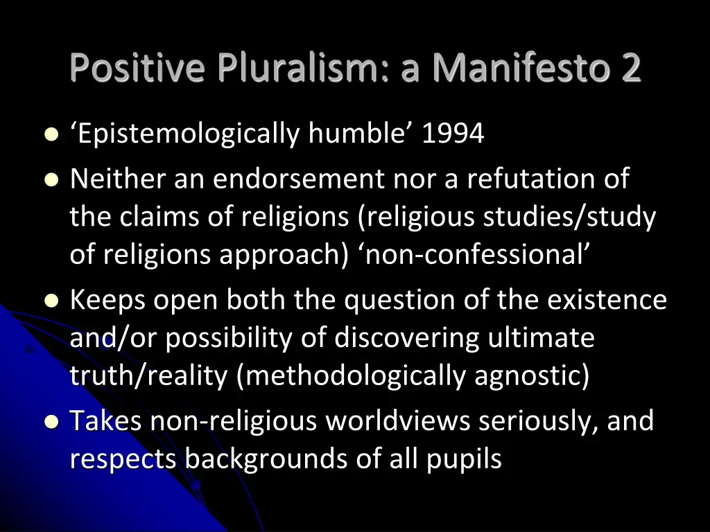 positive pluralism a manifesto 2